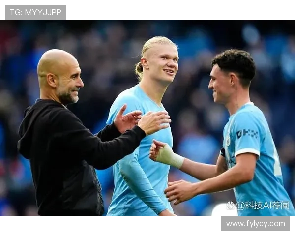 埃尔林哈兰德领衔曼城锋线强势崛起再塑欧洲足坛新格局 埃尔林哈兰德领衔曼城锋线强势崛起再塑欧洲足坛新格局